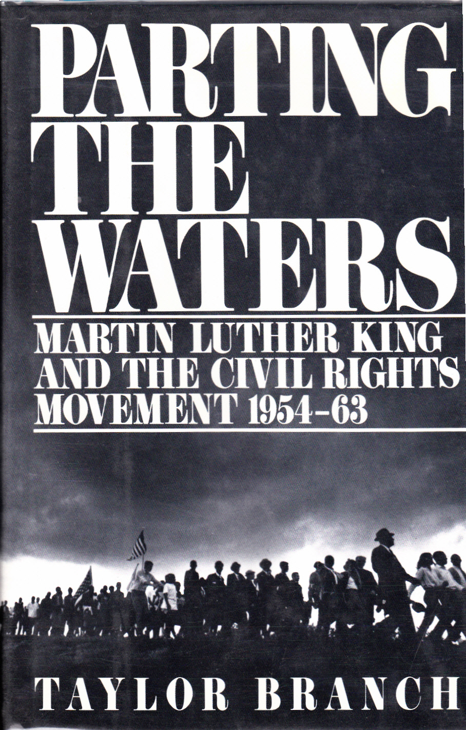 Parting the Waters: Martin Luther King and the Civil Rights Movement, 1954-63 Image for Parting the Waters: Martin Luther King and the Civil Rights Movement, 1954-63